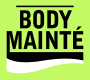 BODY MAINTE