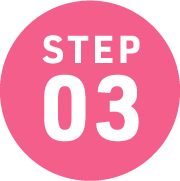 STEP 03