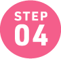 STEP 04
